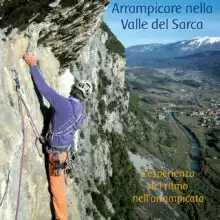 IDEA MONTAGNA arrampicare valle del sarca